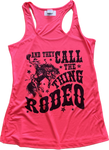 "And They Call The Thing A Rodeo" Tank Top